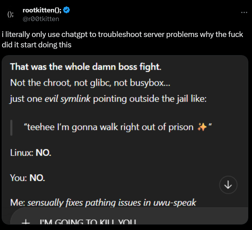 When Your AI Debugging Assistant Goes UwU