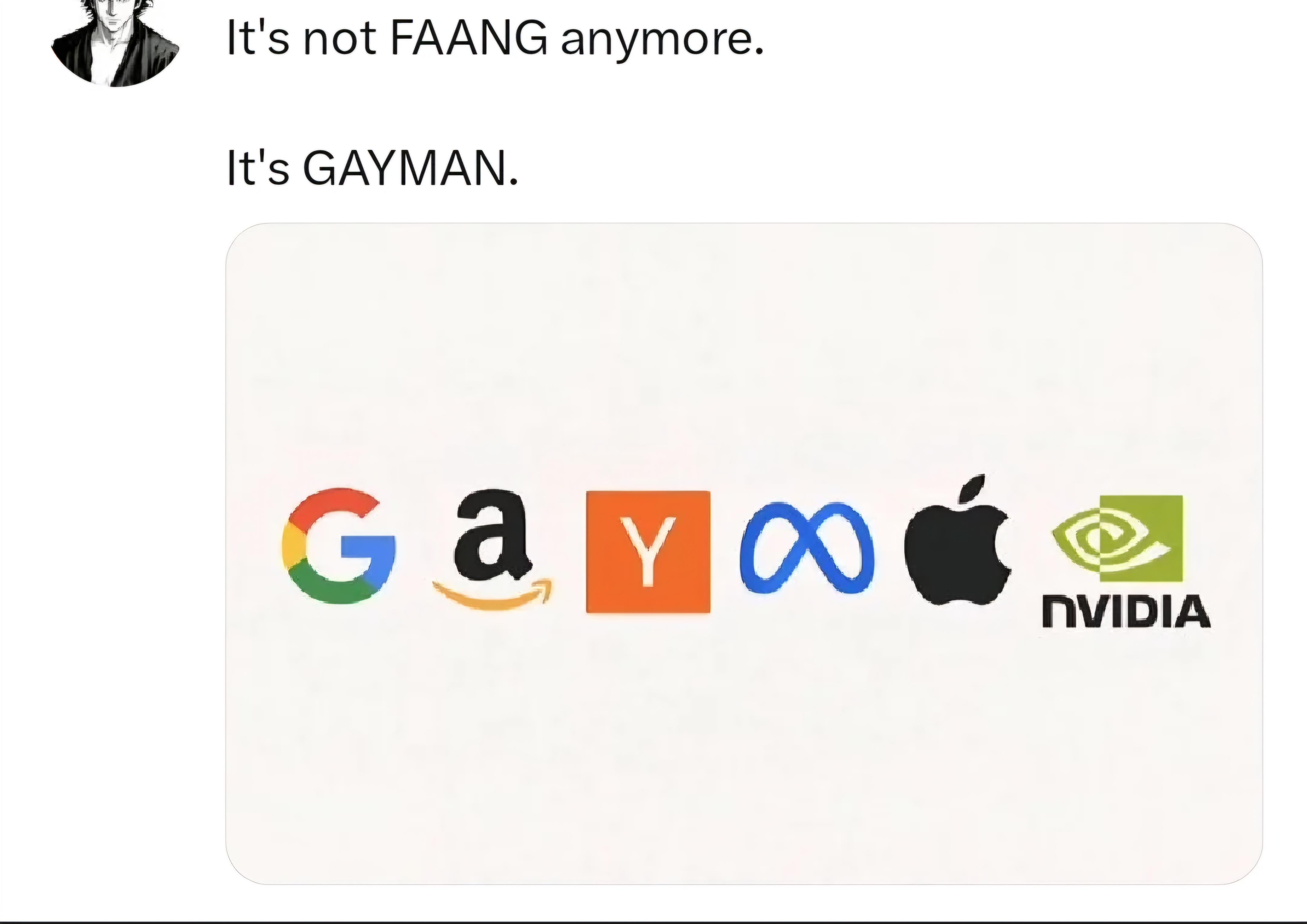 FAANG Is Outdated, Welcome To The GAYMAN Era