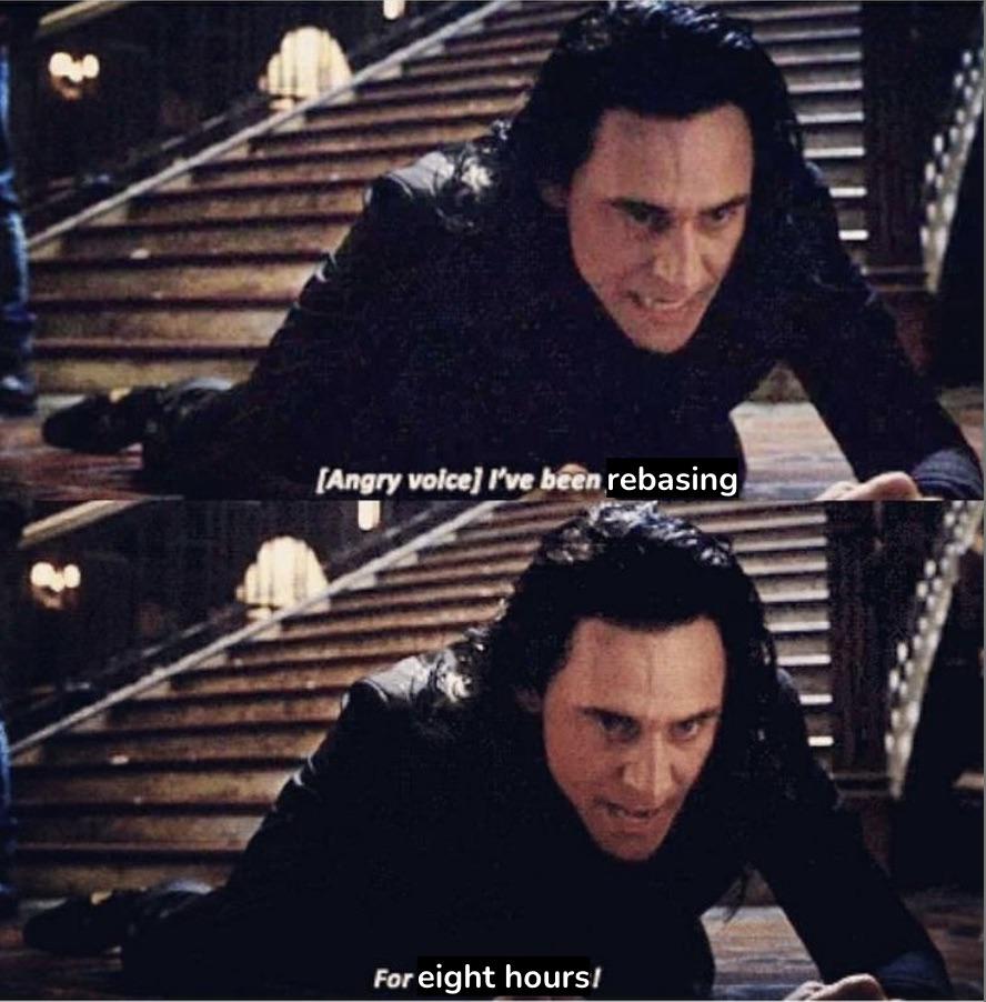 My Friend Just Committed A Week Of Work Into The Parent Of My Branch