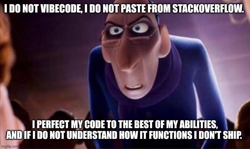 To That One Vibecoder That Talked Shit