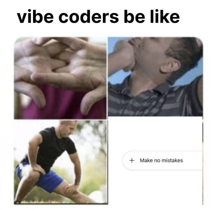 No Tests, Just Vibes