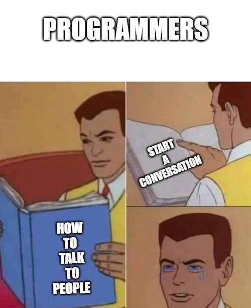 I'm Afraid To Talk To People Using Programming Languages Like Javascript Or Python