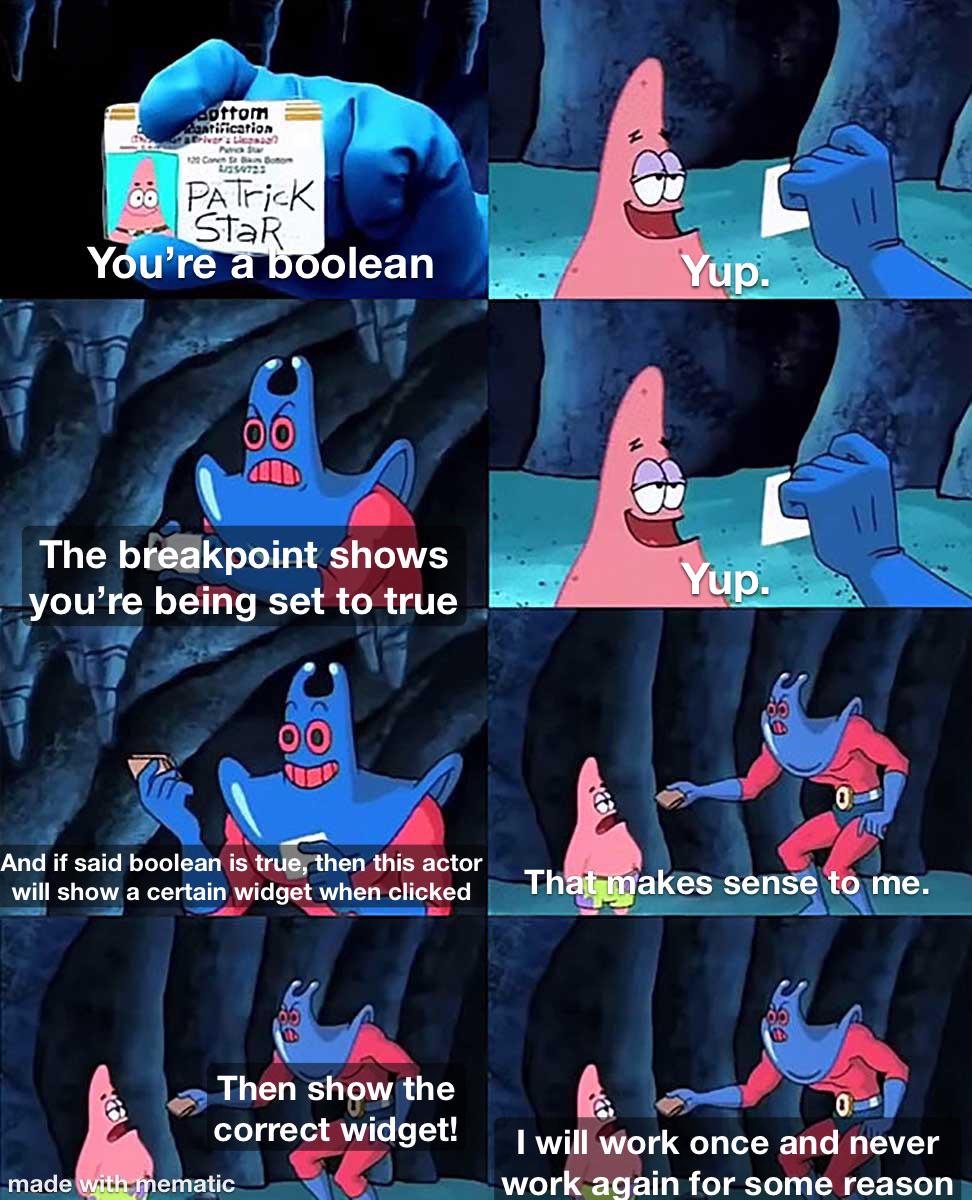 Weird How It Always Works, Yet That One Boolean Decided To Be A Pain