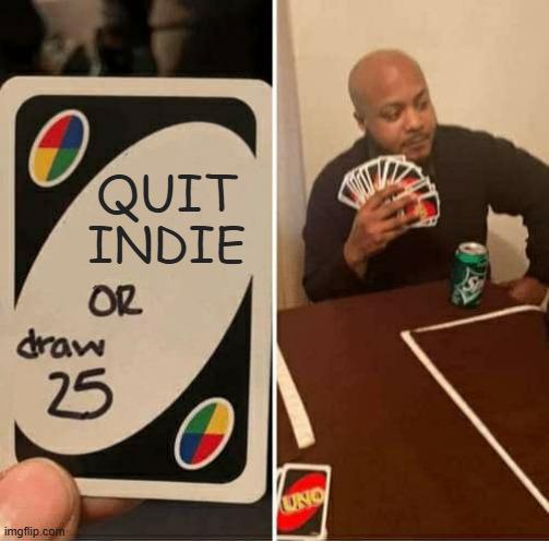 Every Indie Developer Eventually Gets This Card