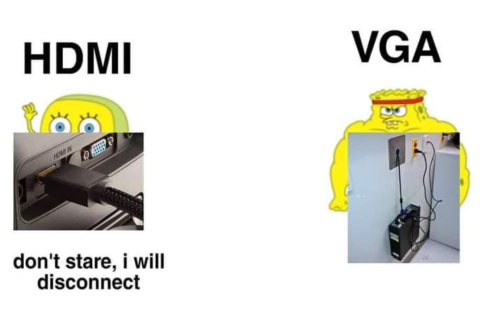 Virgin HDMI Vs Chad VGA