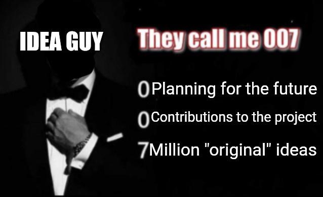 More Like The "If" And "When" But Never "Is" Guy