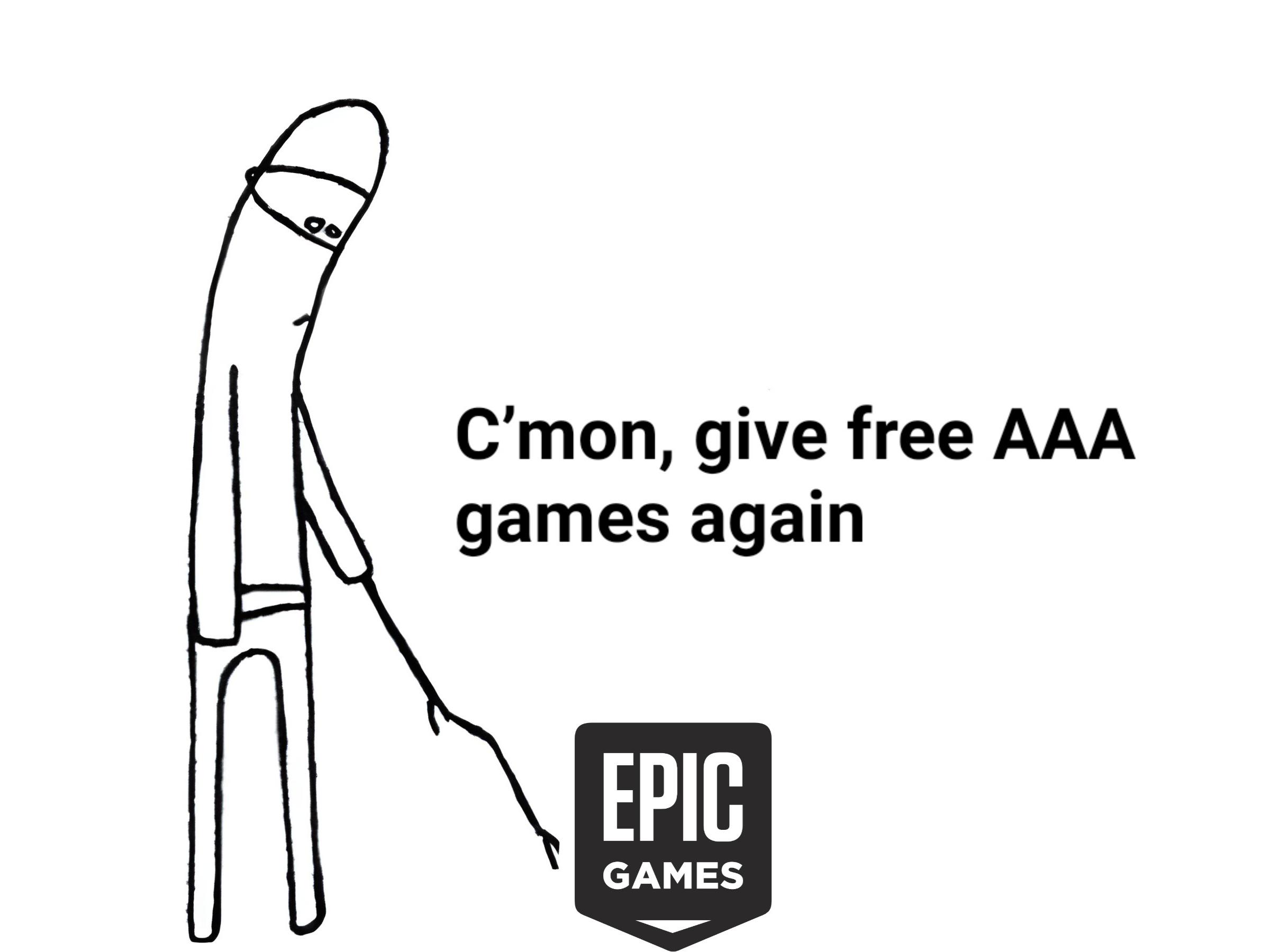 These Past Couple Of Months, Epic Freebies Haven't Been Great. Are They Broke?