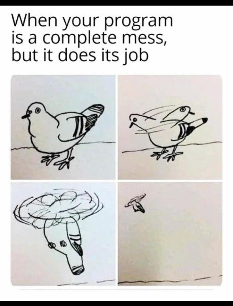 Nobody Said It Has To Be Pretty