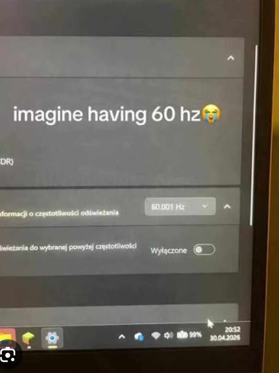 Imagine Having 60 Hz