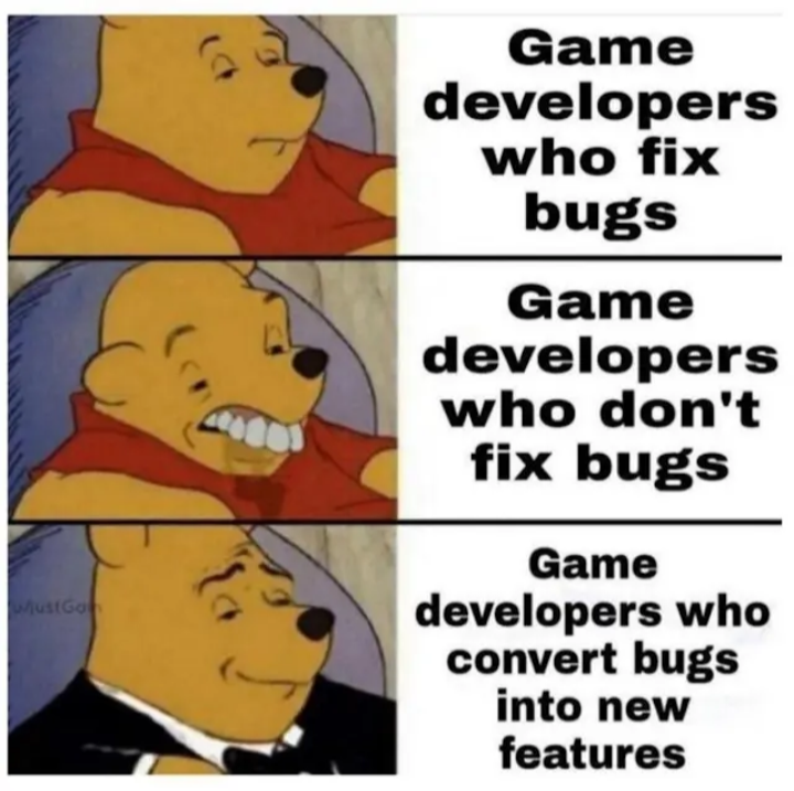 It's Not A Bug, It's A Feature...