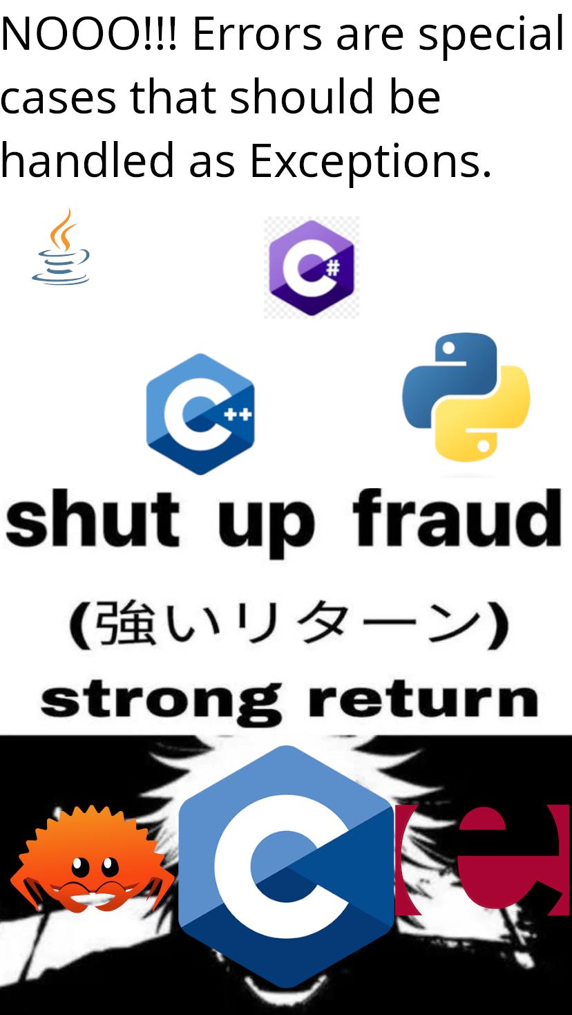 Exceptions Are For The Weak