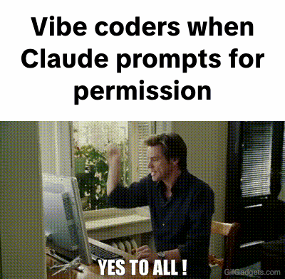 Dangerously Skip Permissions