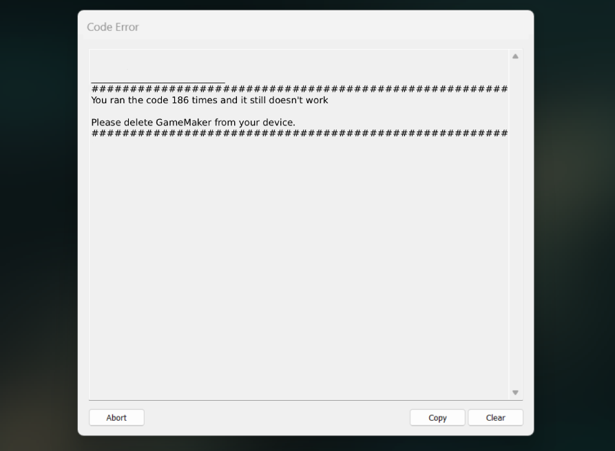 Game Maker Hates Me