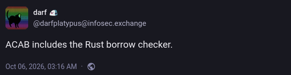 All Borrow Checkers Are Bastards (ACAB - Rust Edition)